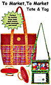 To Market, To Market Tote and Tag Pattern To Market, To Market Tote and Tag Pattern