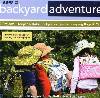 Sew A Backyard Adventure Book * Sew A Backyard Adventure Book *